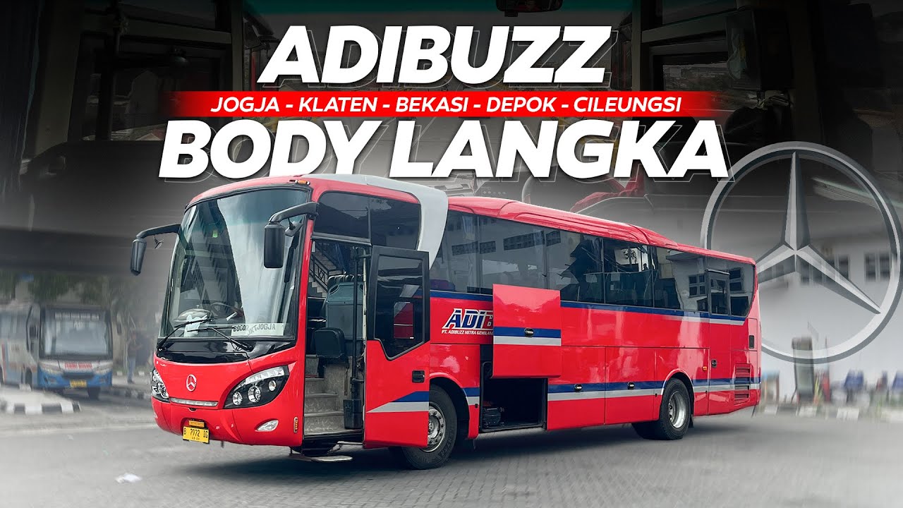 DAPET BODY LANGKA GIMANA PELAYANANNYA?TIKET MURAH ADIBUZZ 230RB | Trip Naik Adibuzz Jogja - Depok