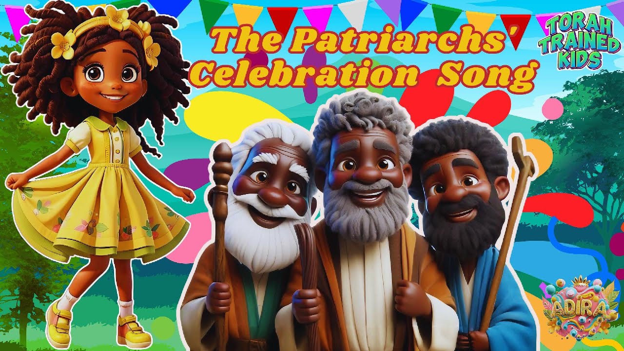 The Patriarchs' Celebration Song | Hebrew Israelite Sing-Along with Adira
