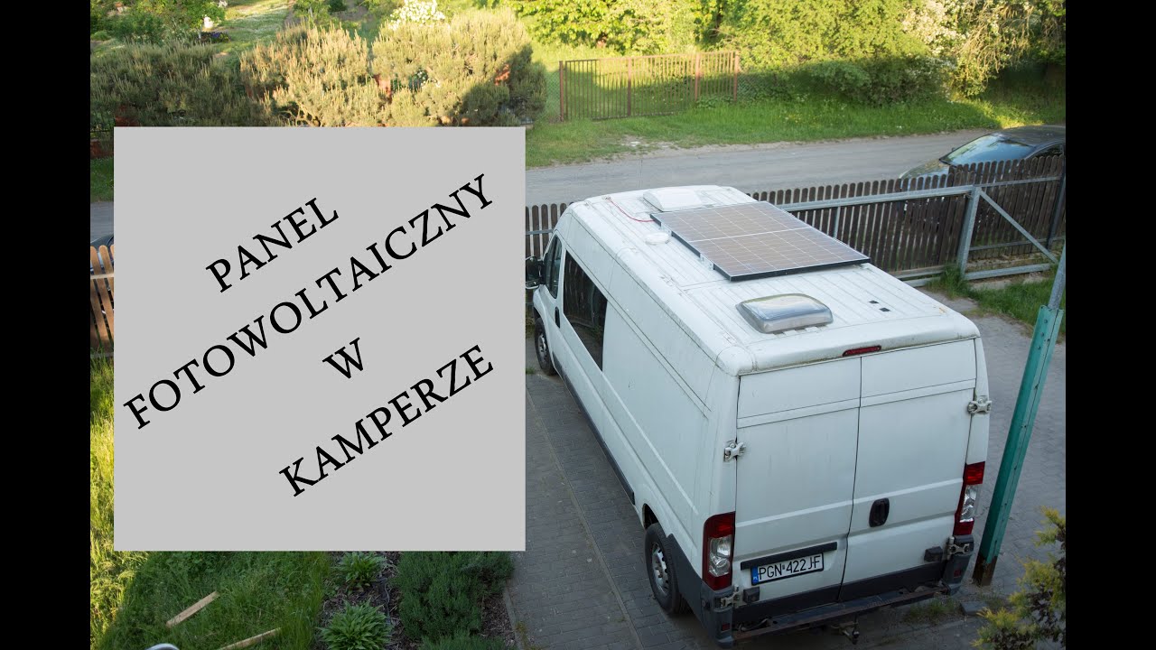BUDUJEMY KAMPERA - Vlog19 - Montaż panelu fotowoltaicznego.