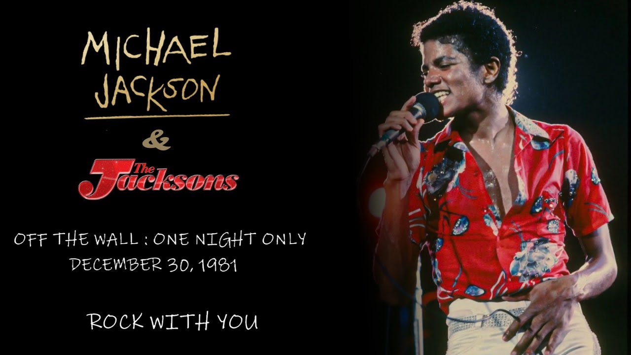 Michael Jackson & The Jacksons - Off The Wall One Night Only| December 30, 1981| Rock With You