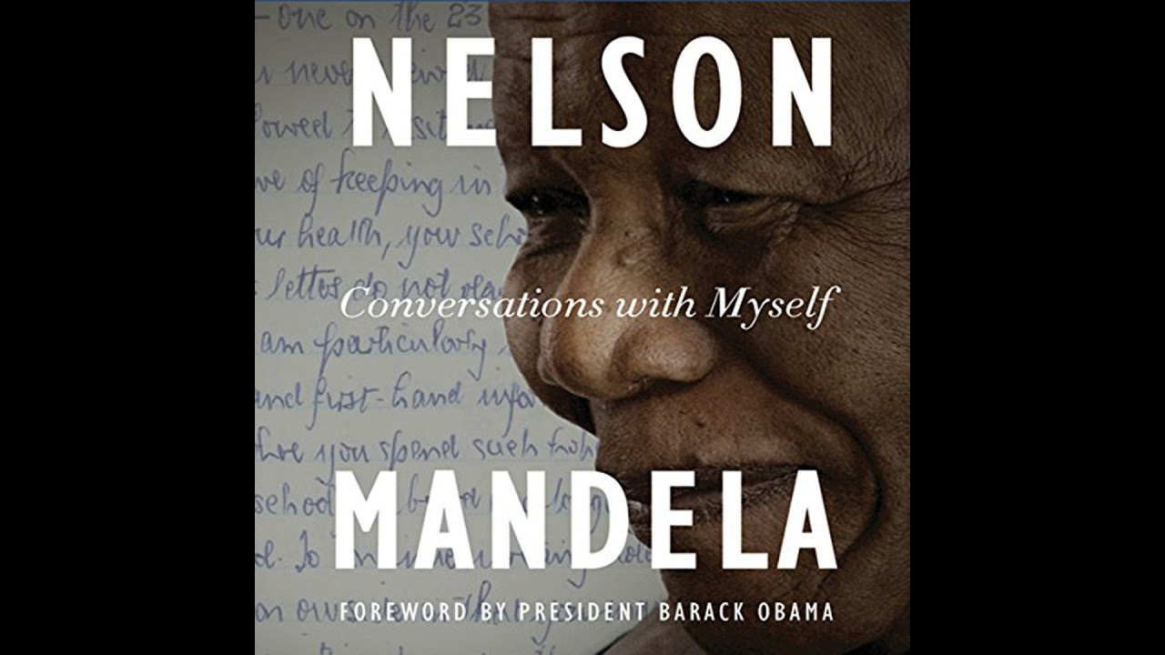 Conversations with Myself Audiobook by Nelson Mandela