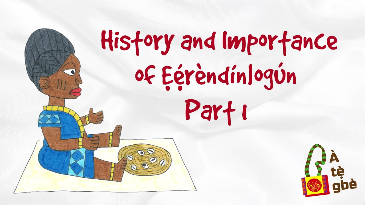 HISTORY AND IMPORTANCE OF ERINDINLOGUN