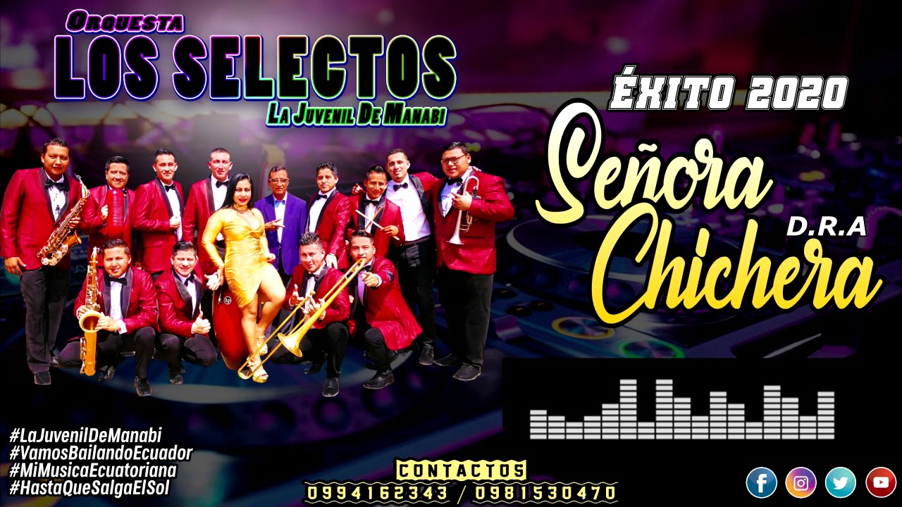 Señora Chichera (DRA) | Los Selectos Orquesta 2020