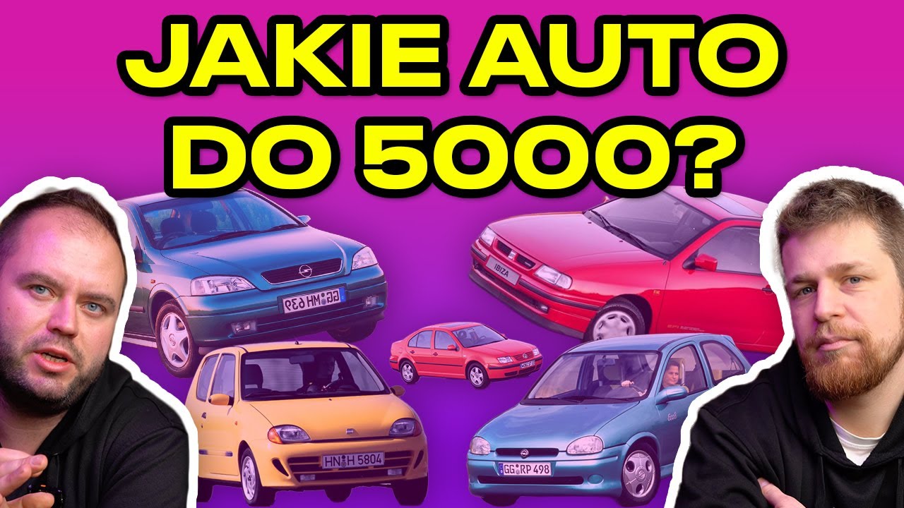 Jakie auto do 5000 zł warto kupić? Oto TOP 12, które Cię zaskoczą!