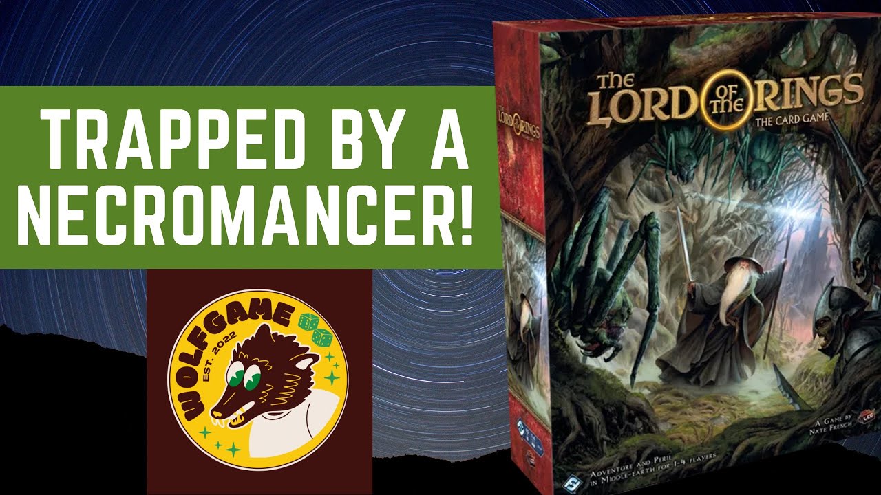 Escape from Dol Guldur - Solo Playthrough of LOTR LCG - Core Set Quest 3