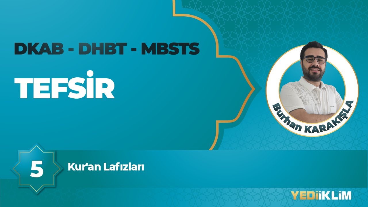 2026 DKAB - DHBT - MBSTS 5 - Kur'an Lafızları - Burhan KARAKIŞLA