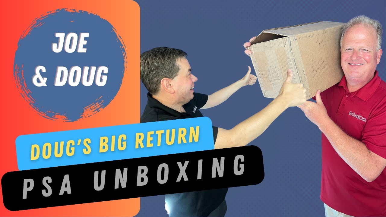 Is Doug a Master Pre-Screener? Big PSA 10 Grading Return | Sports Cards with Joe & Doug
