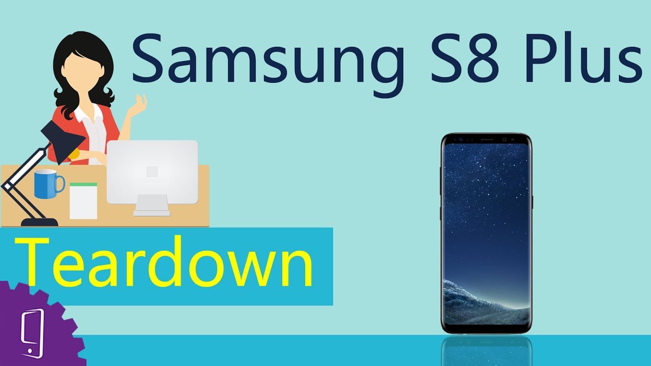 Samsung Galaxy S8 Plus Teardown #disassembly#