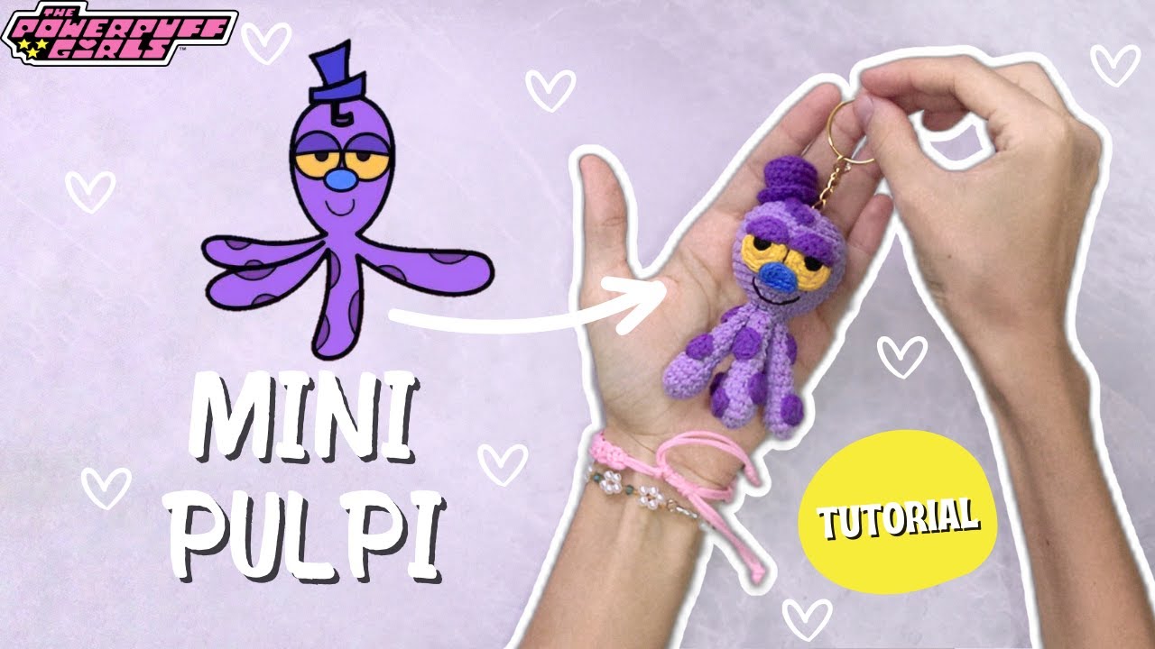 💜 Tutorial PULPI crochet amigurumi  | Las Chicas Superpoderosas | OCTI Powerpuff Girls 💜