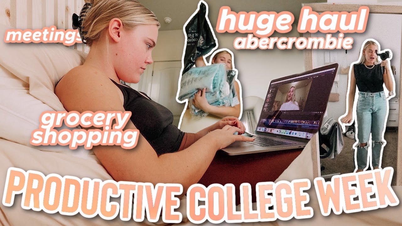 productive college week in my life | abercrombie haul, grocery shopping, meetings
