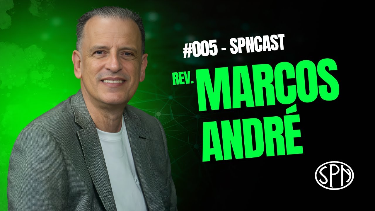 Rev. Marcos André - SPNcast #005