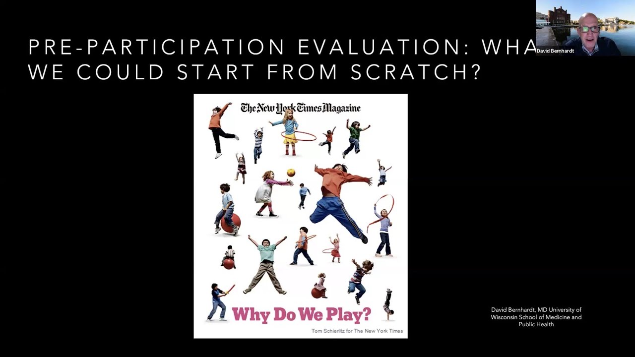 Pre-Participation Evaluation: What If We Could Start From Scratch? | Fellow Online Lecture Series