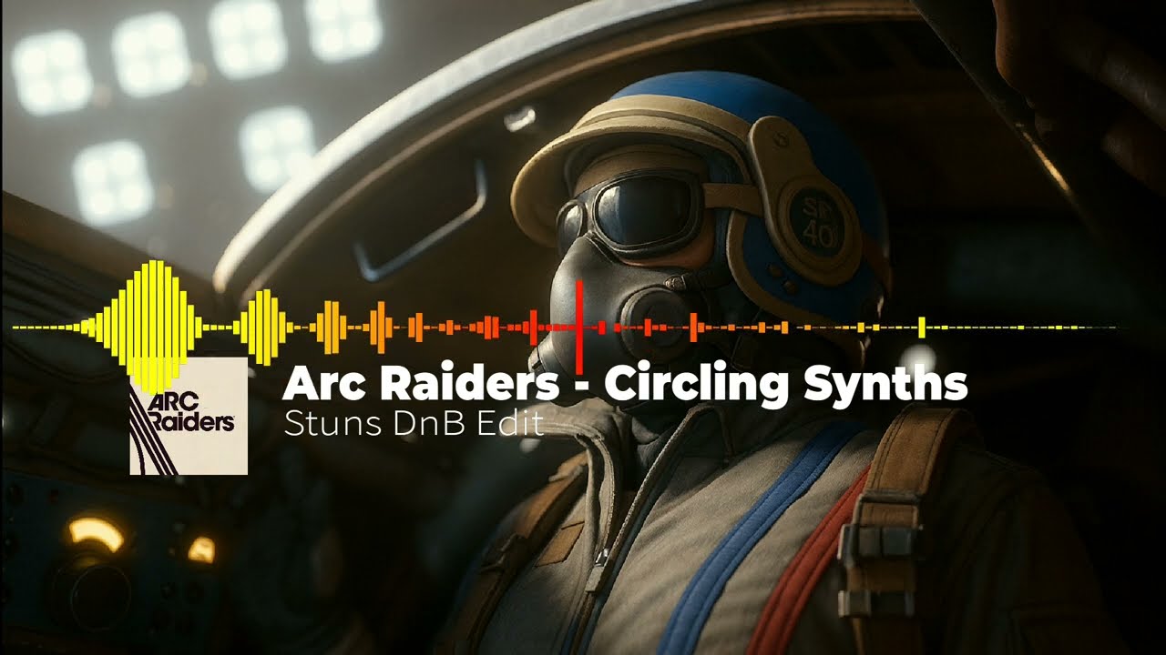 Arc Raiders - Circling Synths (Stuns DnB Edit)......I'VE CREATED A MONSTER!