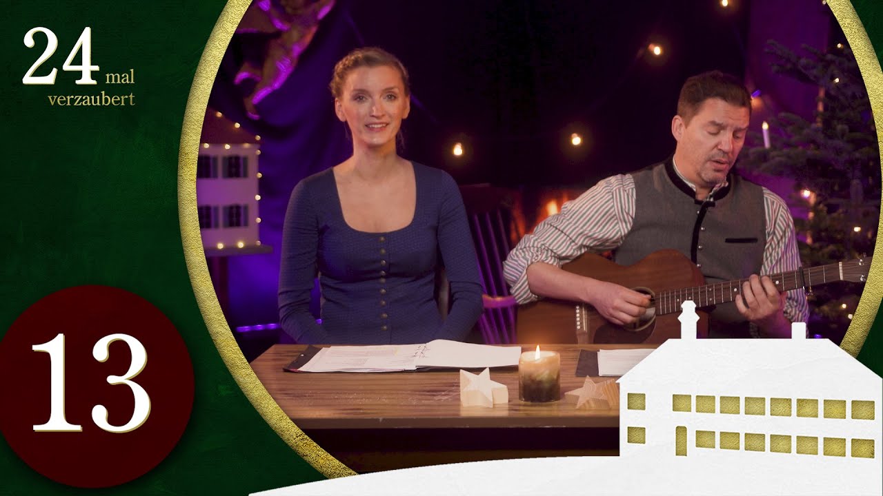 Türchen 13 - Amelie Diana und Andreas Bittl - A Weihnachtsgschicht