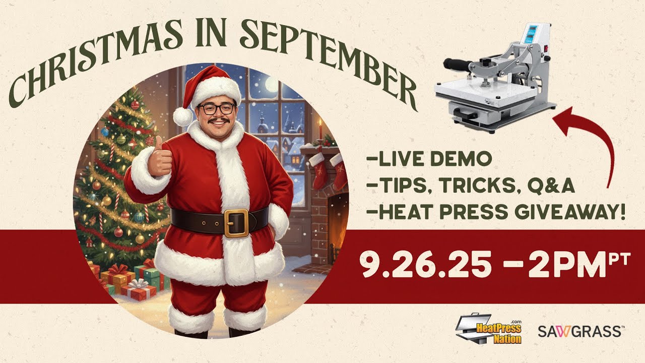 Christmas in September! 🎅 LIVE Holiday Preview ft. Sawgrass Sublimation & More!