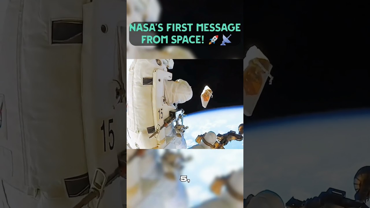 NASA&rsquo;s First Message from Space! 🚀📡 #shorts