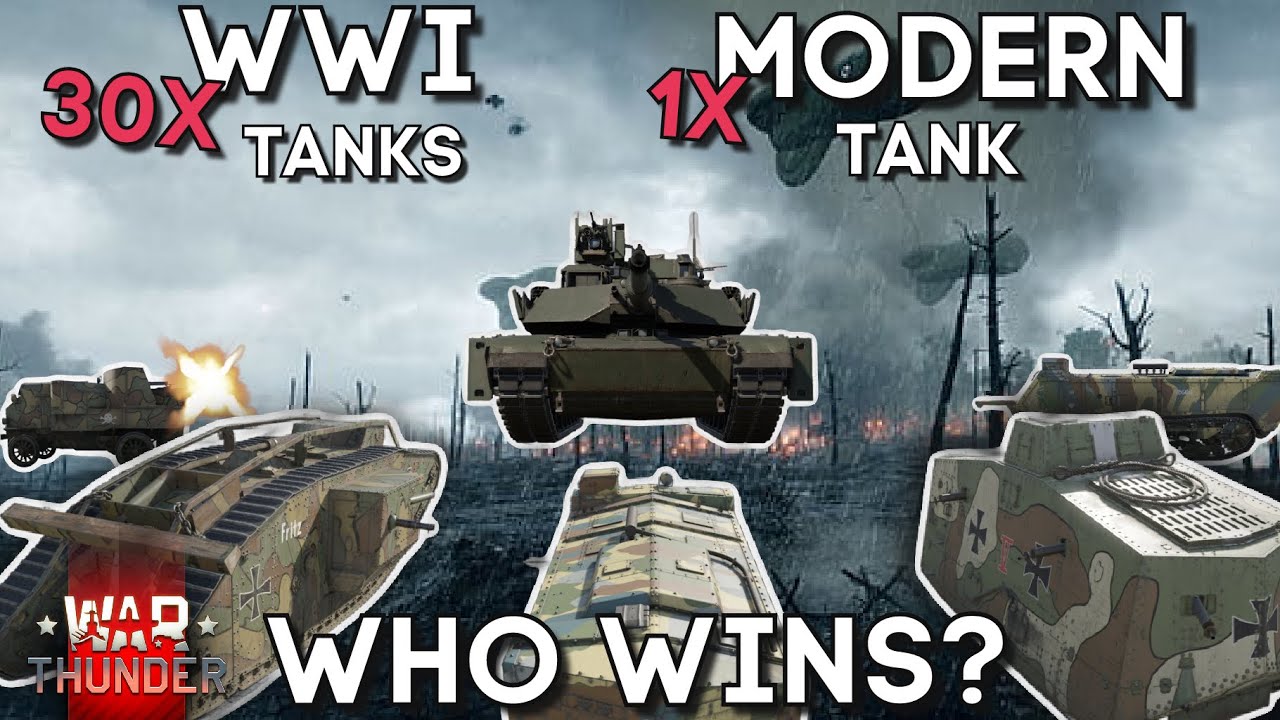 1X MODERN TANK VS 30X WW1 TANKS - Who Wins? - WAR THUNDER