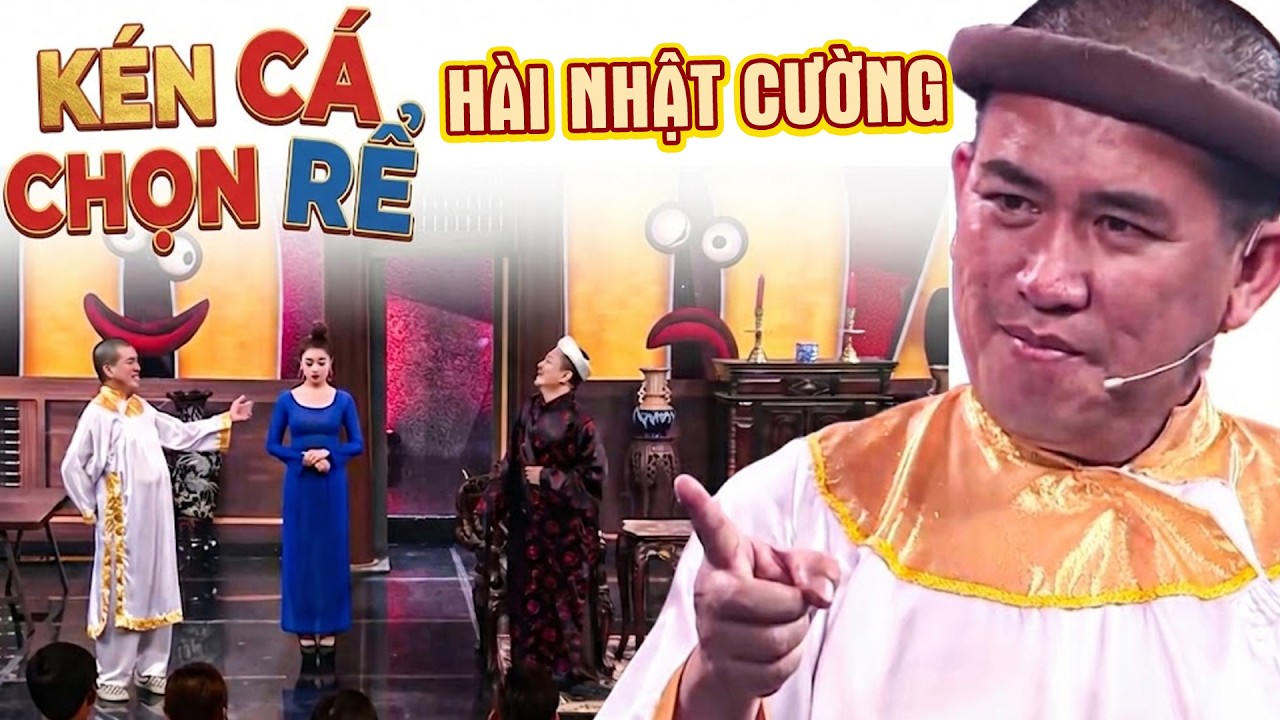 Hài Nhật Cường | KÉN CÁ CHỌN RỂ | Hội Ngộ Danh Hài Mới Nhất | HTV Shows | Hài Mới 2026 | Hài Hay