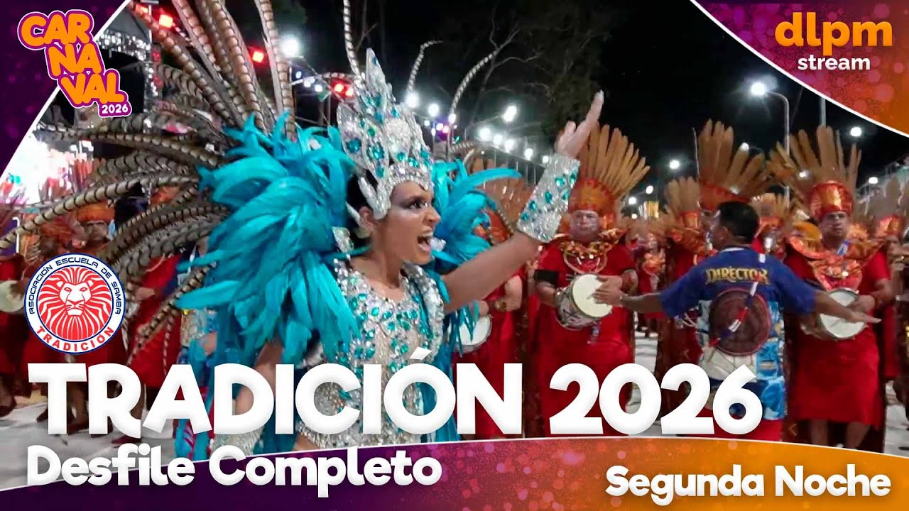 🦁 Desfile Completo Tradición 2026 - Segunda Noche - Carnaval de Paso de los Libres