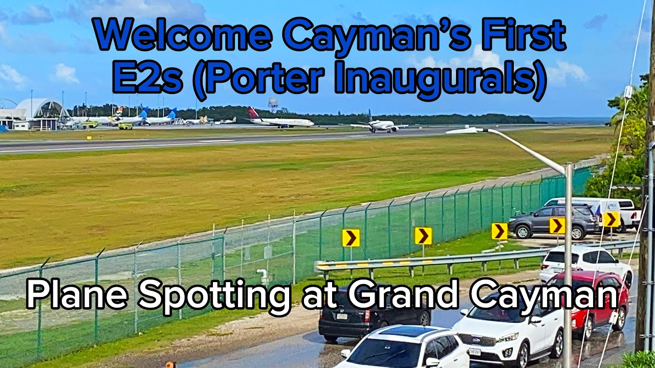 Welcome Cayman’s First E2s (Porter Inaugurals)|A320, B737, E195-E2 |Plane Spotting at Grand Cayman