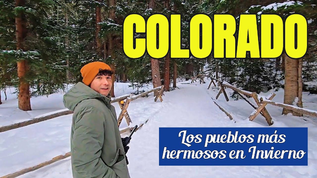 Guía de Viaje: Pueblos MÁS Hermosos de Colorado en Invierno ❄️