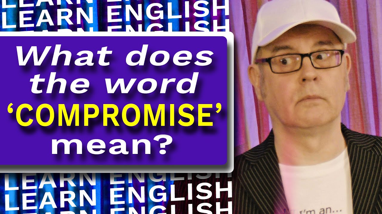 What is a COMPROMISE? Learn how to express compromise in English with Mr Duncan -  #mrduncanenglish