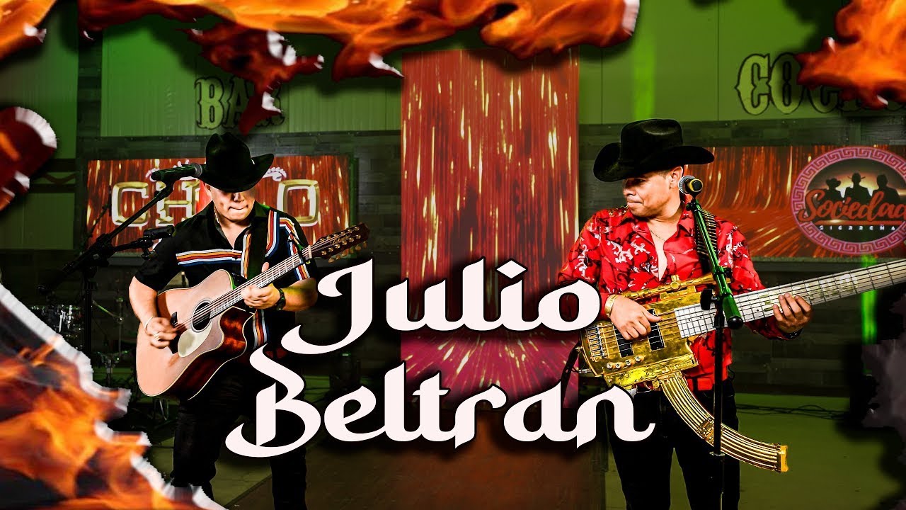 EL CHILO Y SU PLEBADA Ft. SOCIEDAD SIERREñA - JULIO BELTRAN - EN VIVO 🔥