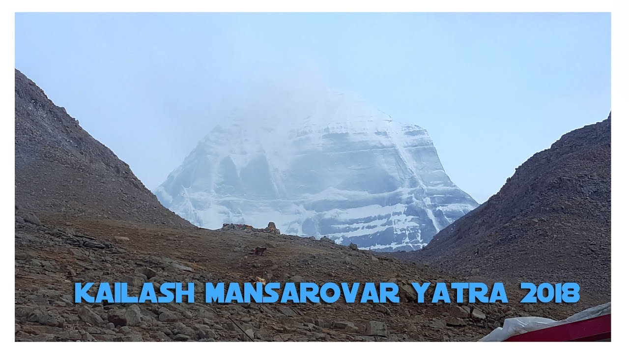 KAILASH MANSAROVAR YATRA - 2018