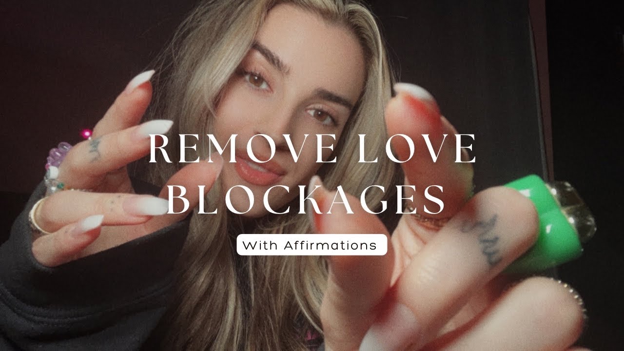 Reiki ASMR Plucking to Remove Love Blockages I Soft Spoken with Affirmations