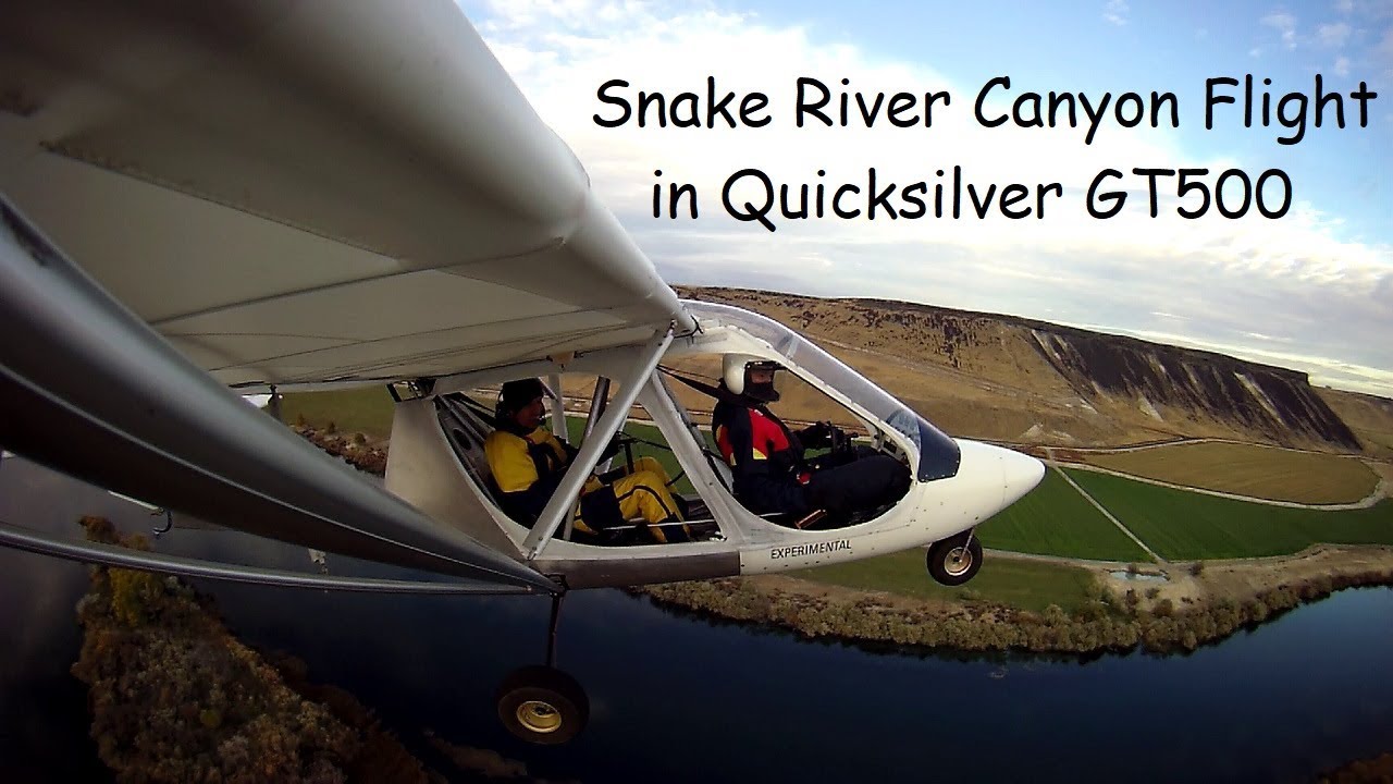 Snake River Canyon flight in Quicksilver GT500