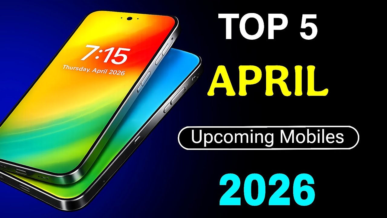 Top 5 Upcoming Mobiles | April 2026 ! Price & Launch Date In India 🔥🔥