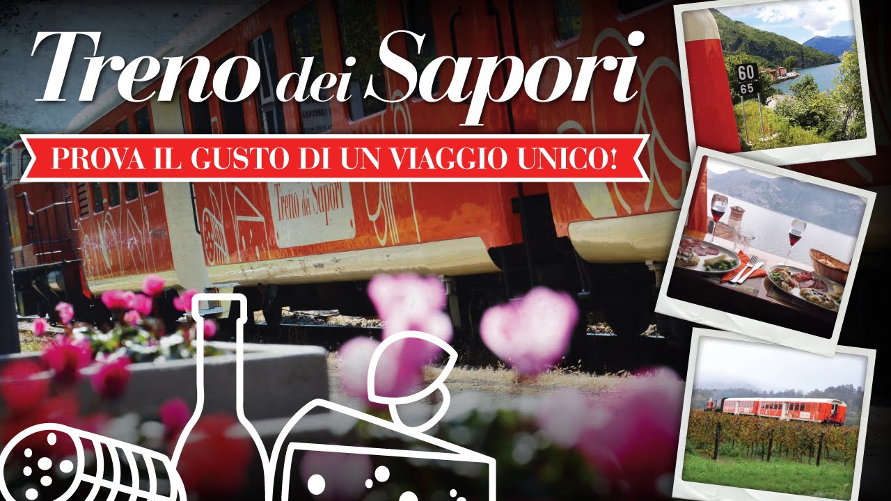 Il Treno dei Sapori - Franciacorta, Lago d'Iseo, Valle Camonica