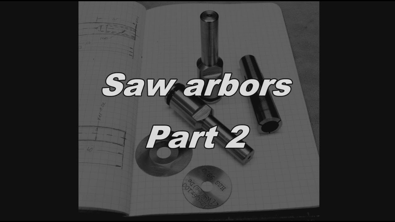 Saw arbors Part 2 - Sägedorne Teil 2