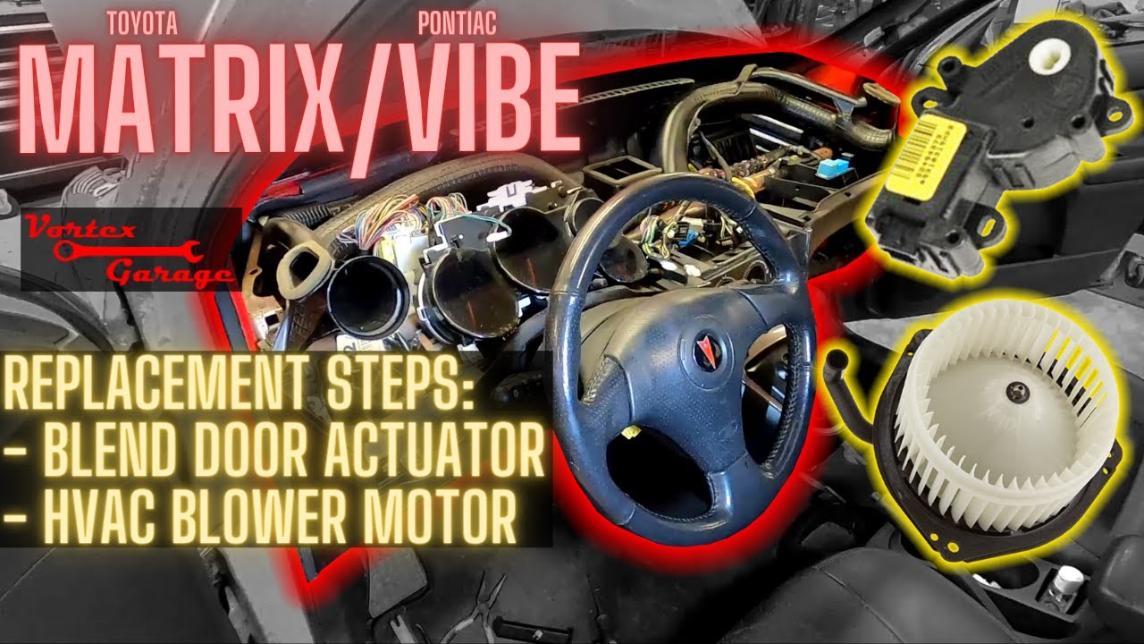Pontiac Vibe / Toyota Matrix - Recirc Blend Door Actuator, Blower Motor, and Dash Removal Steps
