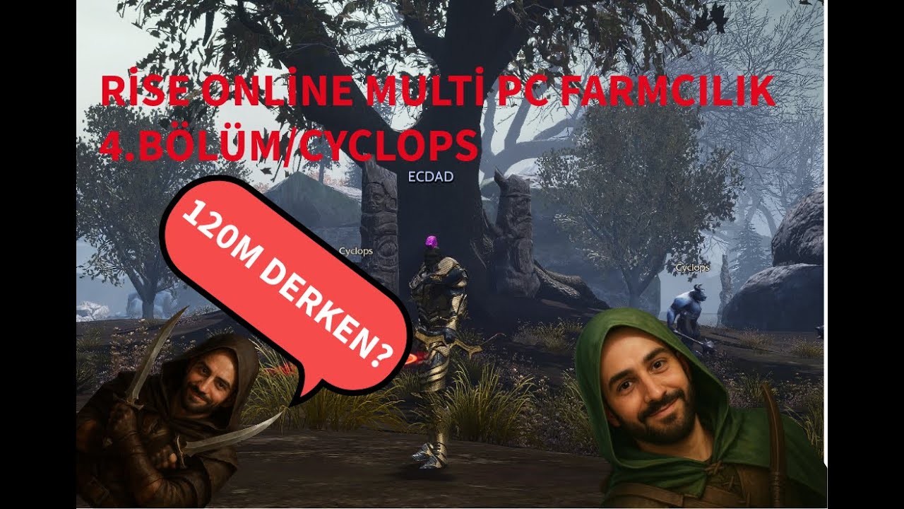 Rise Online'da Multi Pc ile Farm mı? /4.Bölüm/Cyclops