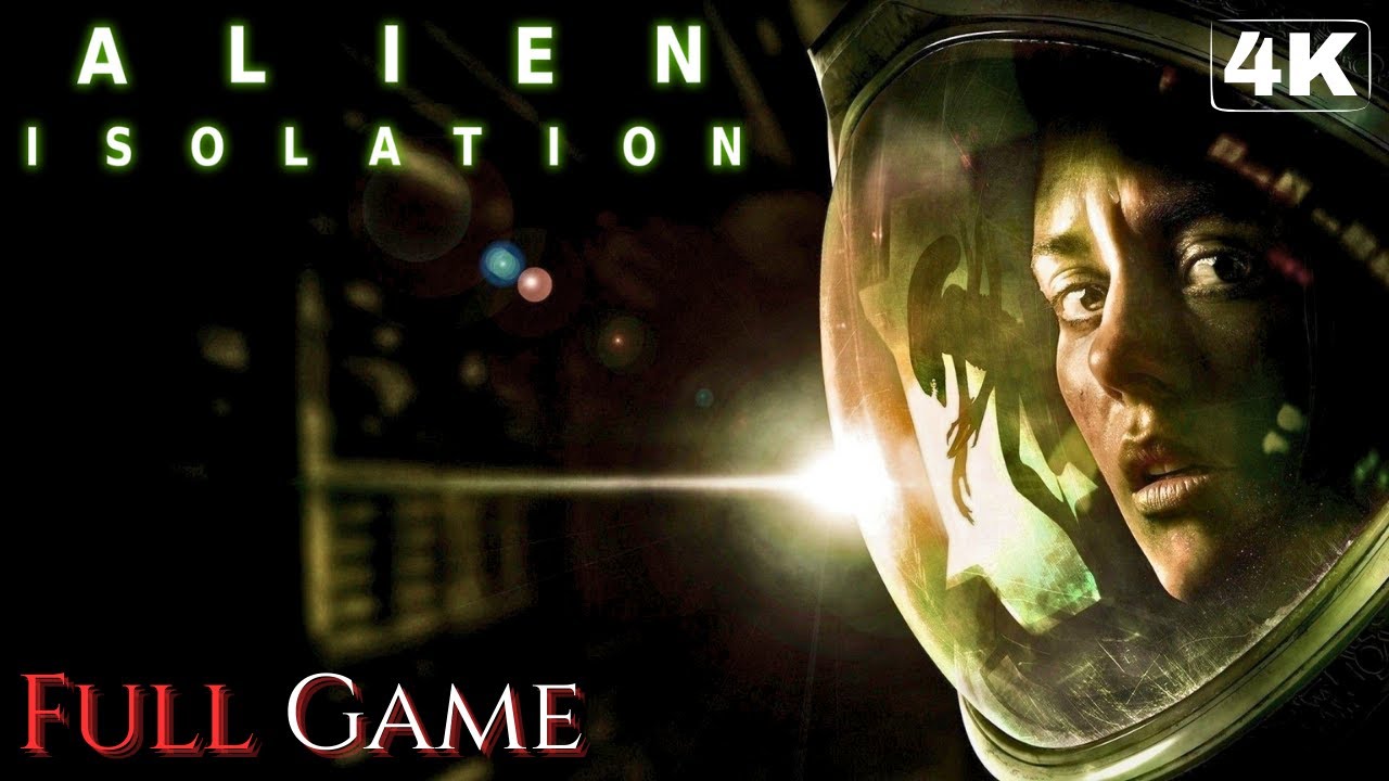 ALIEN: ISOLATION | Alien Horror | Full Game 4K/60FPS | Gameplay Walkthrough