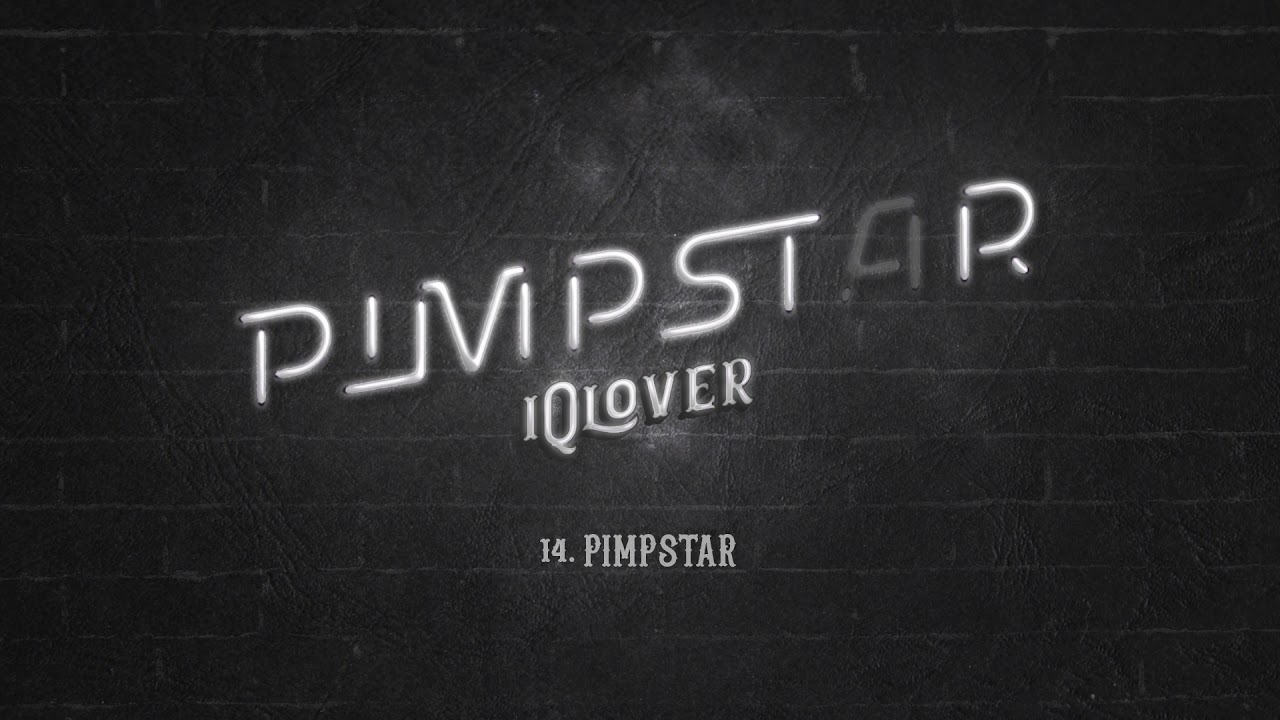 14.- iQlover - Pimpstar ft. Alem&aacute;n (Prod. Jamgle)