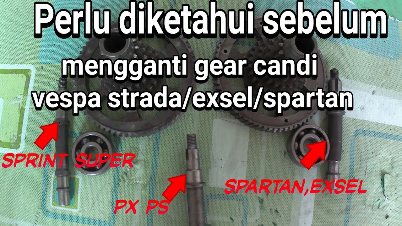 Pasang gear exsel strada di vespa super,sprint,px,bajaj
