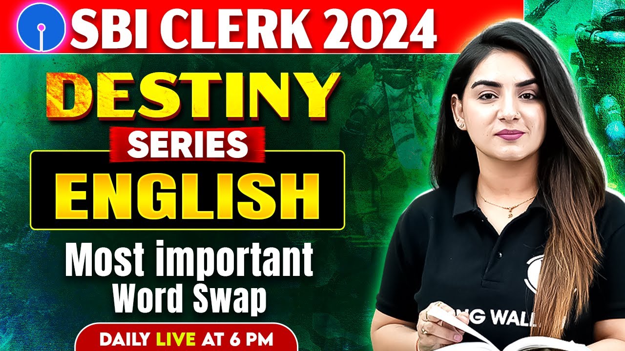 SBI PO & Clerk English 2025 | Word Swap for Bank Exams | by Anchal Ma'am