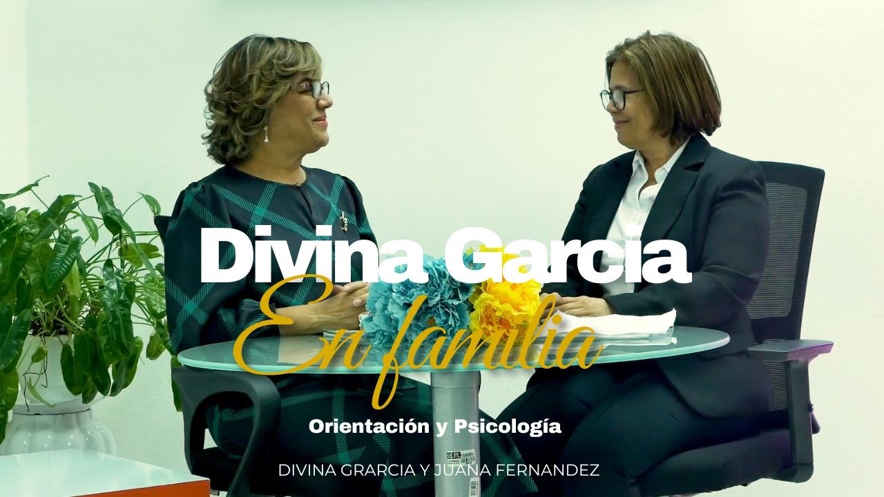 Divina Garcia desde Orientación y psicología.