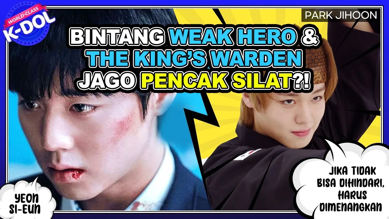 [WORLD-CLASS K-DOL]Weak Hero Class 2 Segera Tayang! Lihat kehebatan silat Yeon Si Eun![Sub IND/ENG]