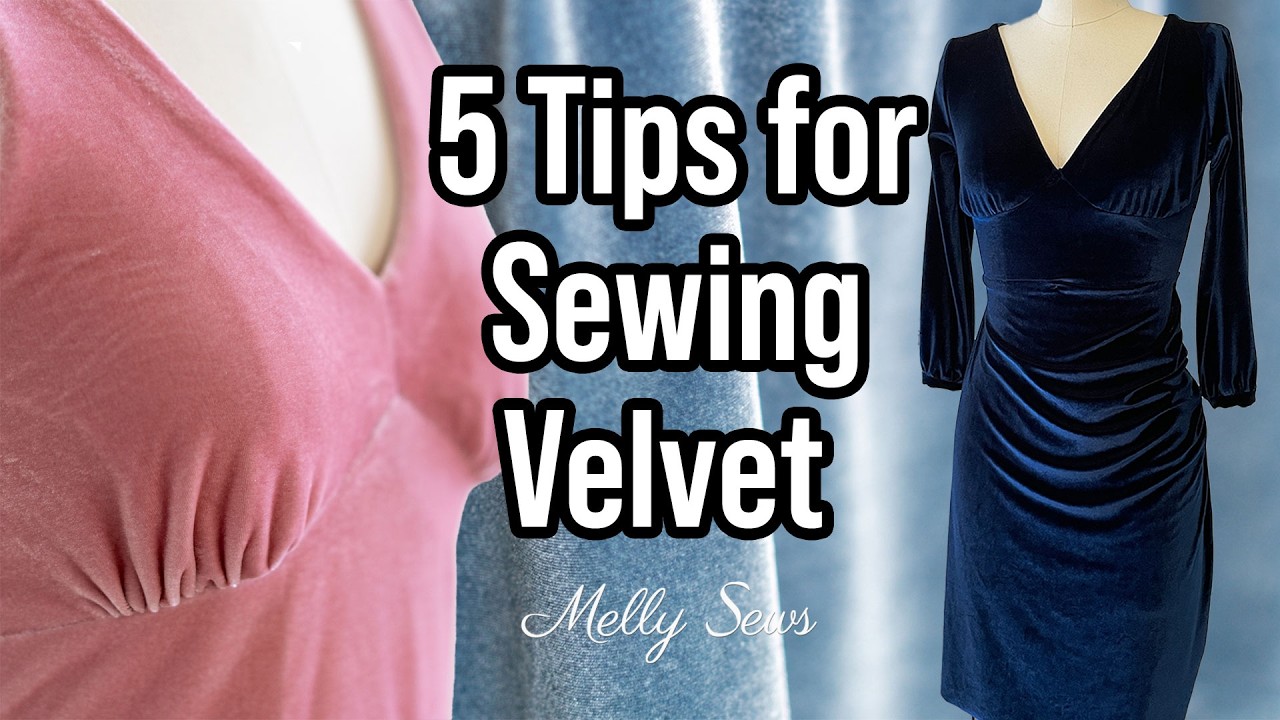 How to Sew Velvet