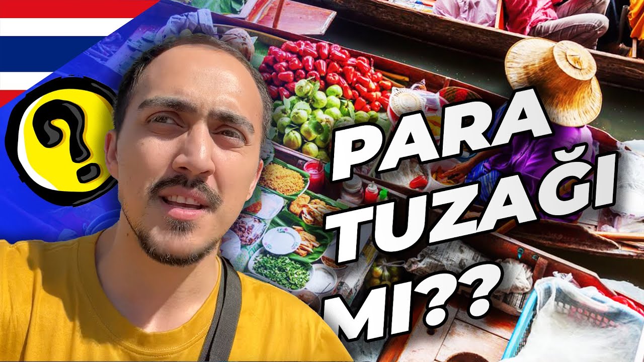 BANGKOK Y&Uuml;ZEN PAZAR - Floating Market - Fiyatlar ve Tayland Y&uuml;zen &Ccedil;arşı Turu