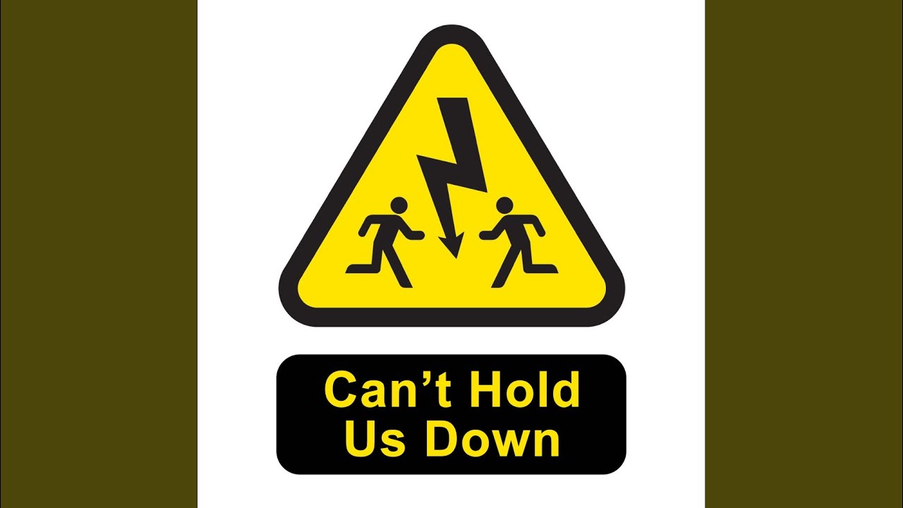 Can't Hold Us Down