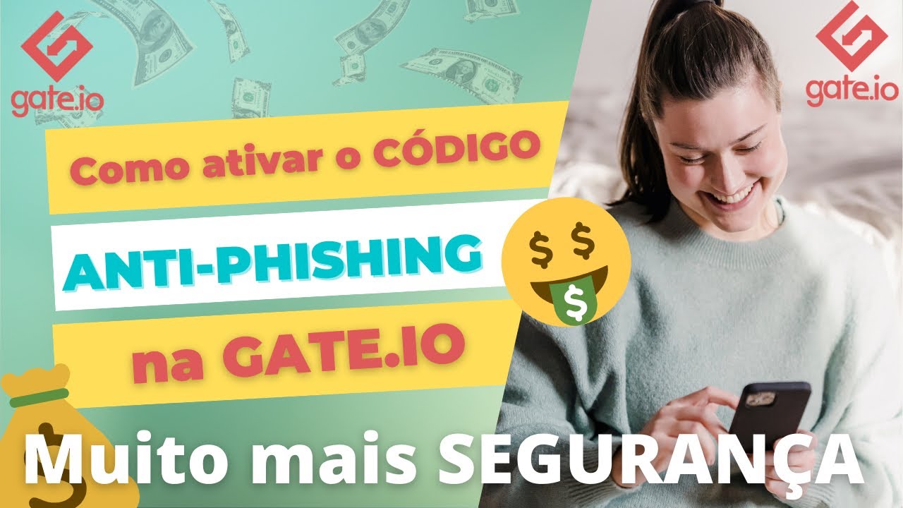 Como ativar o C&Oacute;DIGO ANTI-PHISHING na GATE.IO @bdebitcoinbrasil