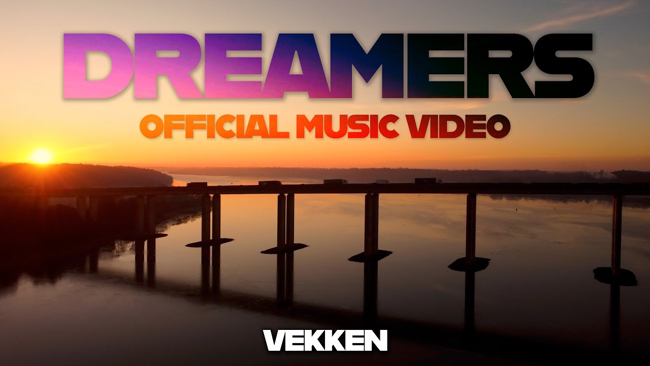 Vekken - Dreamers (What We Need Now) - Official Music Video
