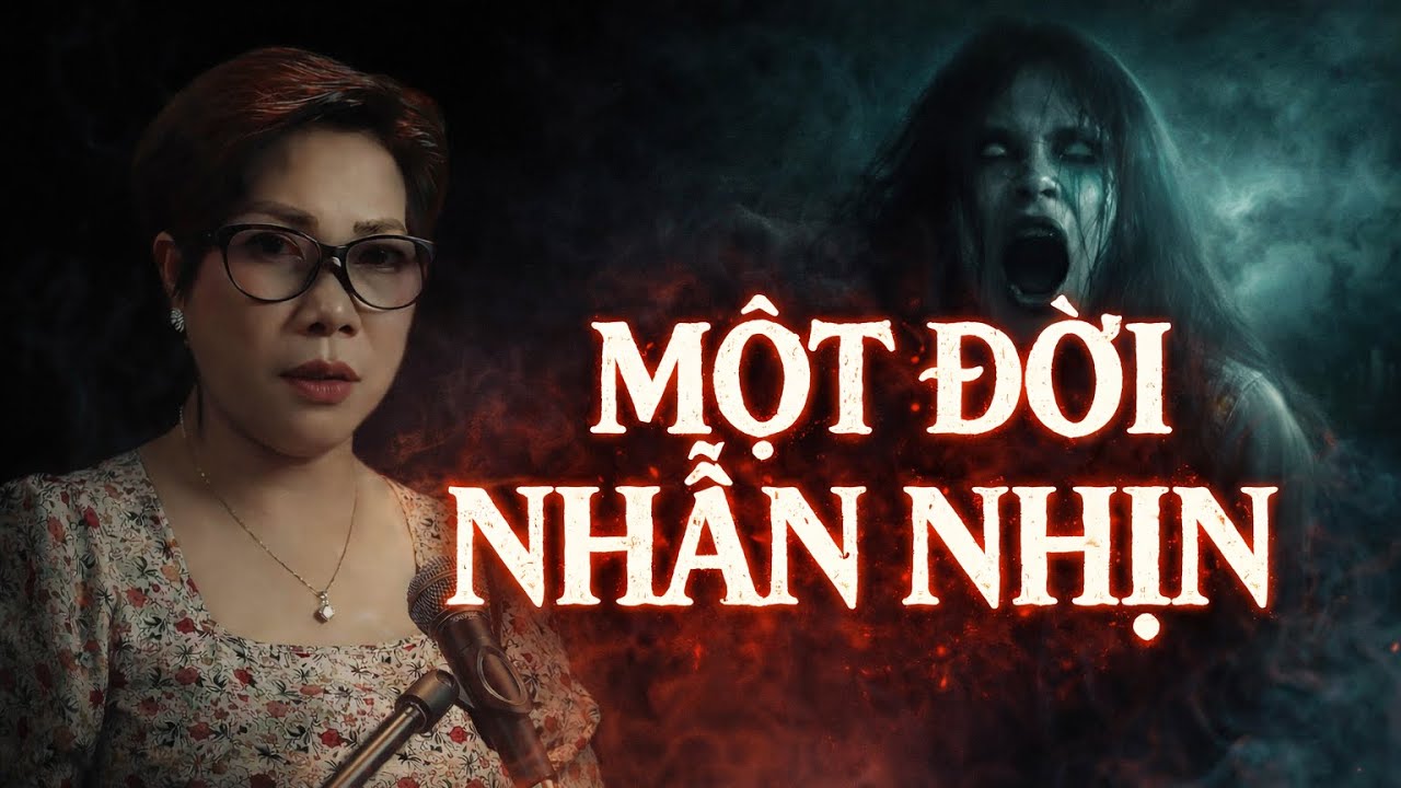 RÙNG RỢN RADIO: MỘT ĐỜI NHẪN NHỊN – ĐỔI LẤY CHUỖI OAN NGHIỆT | MC Trần Thy diễn đọc