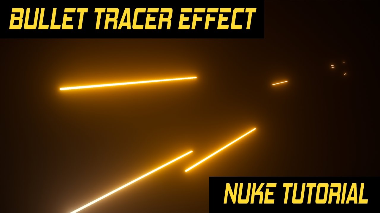 Nuke Quick Tutorial - Simple Bullet tracer effect
