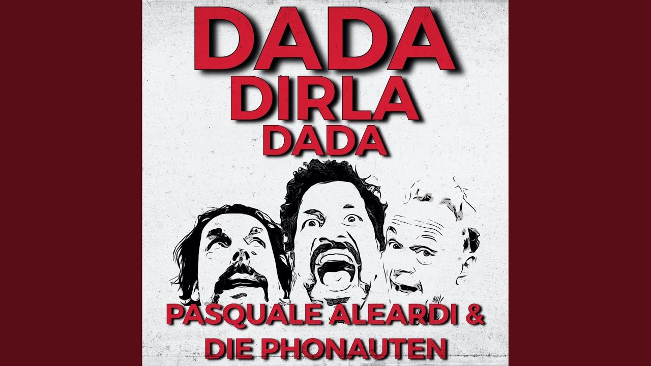 DADA-DIRLA-DADA