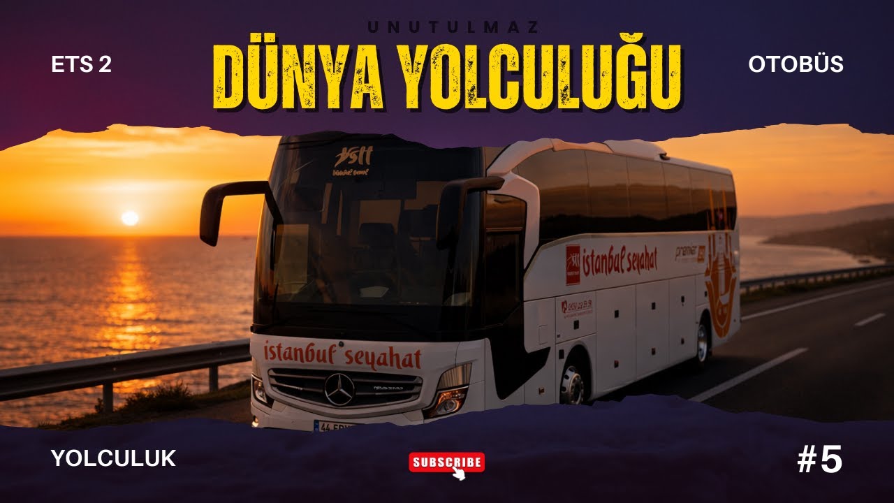 OTOBÜS POV SÜRÜŞ DÜNYA YOLCULUĞU!!!  ETS 2 #5